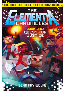 Quest for Justice: Book 1 (The Elementia Chronicles)