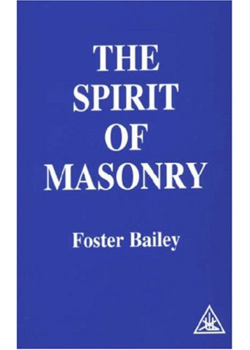The Spirit of Masonry