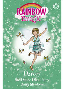 Darcey the Dance Diva Fairy: The Showtime Fairies Book 4 (Rainbow Magic)