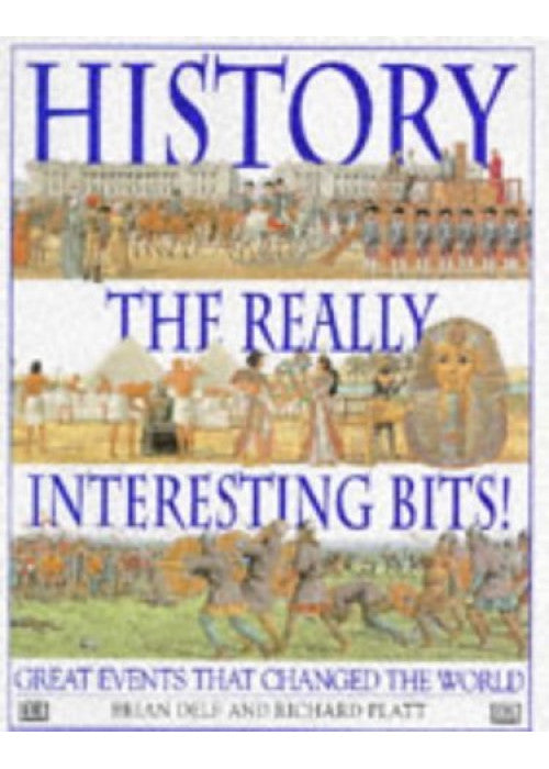 History the Really Interesting Bits