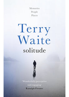 Solitude: Memories, People, Places