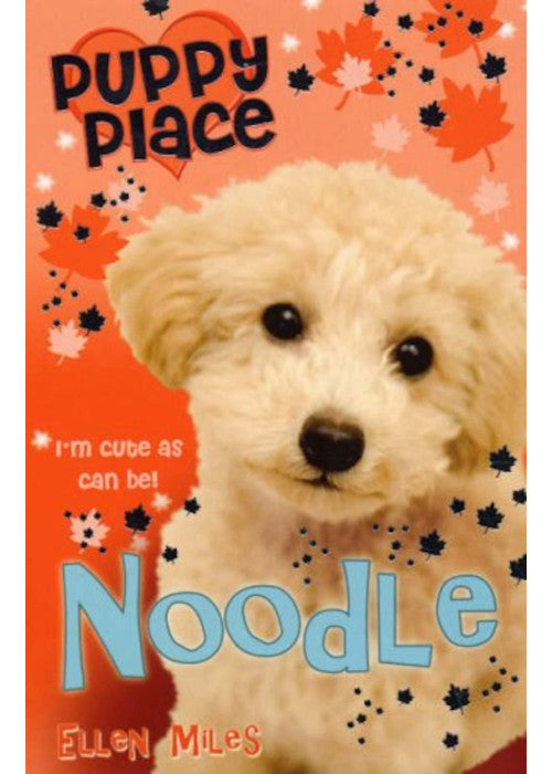 Noodle: 010 (Puppy Place)