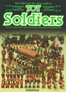 Toy Soldiers (Collector's All Colour Guides)