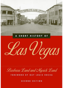 A Short History of Las Vegas