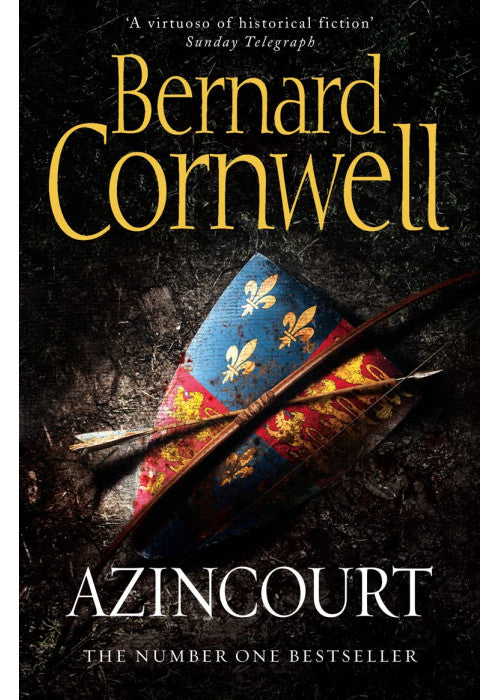 Azincourt: The gripping historical fiction book from the Sunday Times bestselling author
