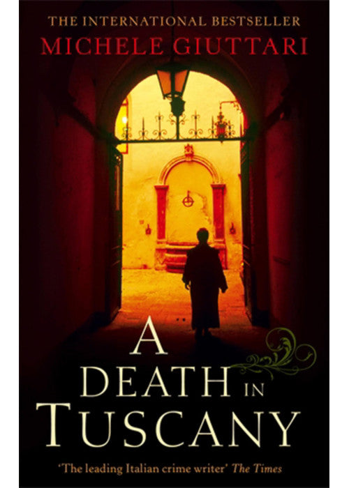 A Death In Tuscany: Michele Ferrara: Book 2