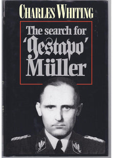 Search for Gestapo Muller: The Man Without a Shadow