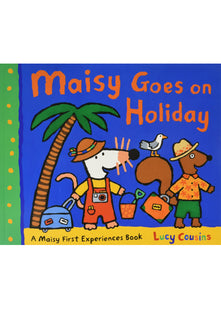 Maisy: Maisy goes on holiday