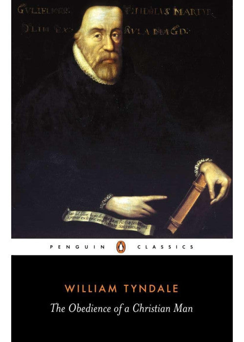 The Obedience of a Christian Man (Penguin Classics)