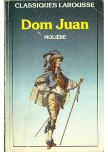 Dom Juan ou Le Festin De Pierre: Comedie