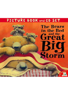 THE BEARS IN THE BED AND THE GREAT BIG STORM - BOOK & CD SET