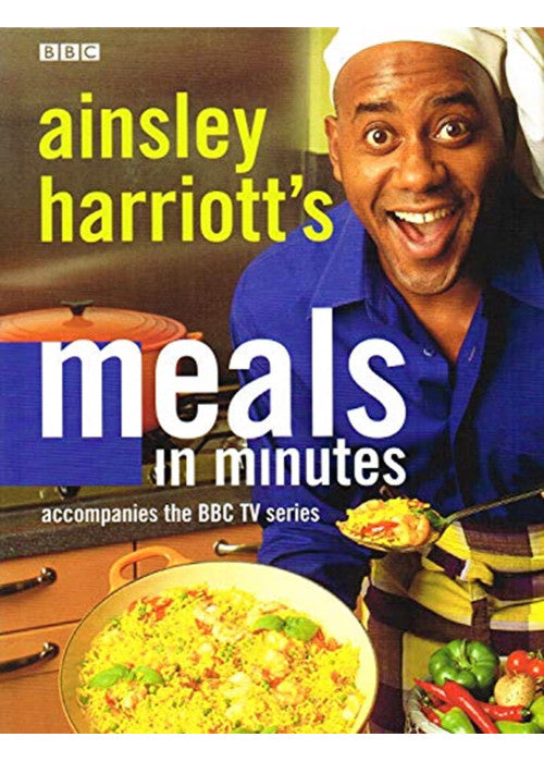 Ainsley Harriott's Meals in Minutes