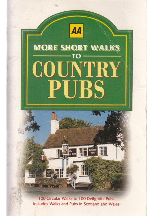 AA MORE SHORT WALKS TO COUNTRY PUBS.