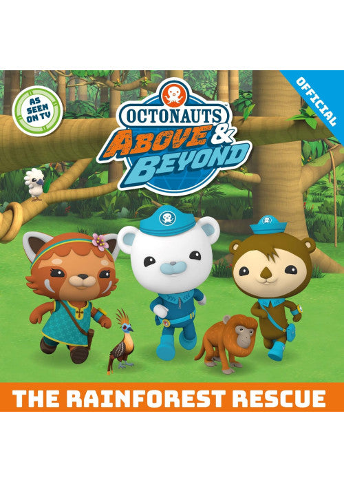 The Rainforest Rescue (Octonauts Above & Beyond)