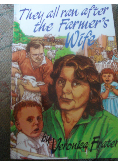 They All Ran After the Farmer's Wife