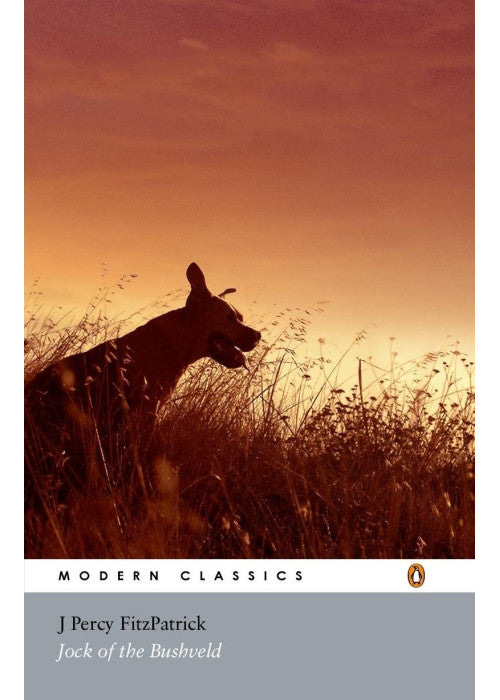 Jock of the Bushveld (Penguin Modern Classics)