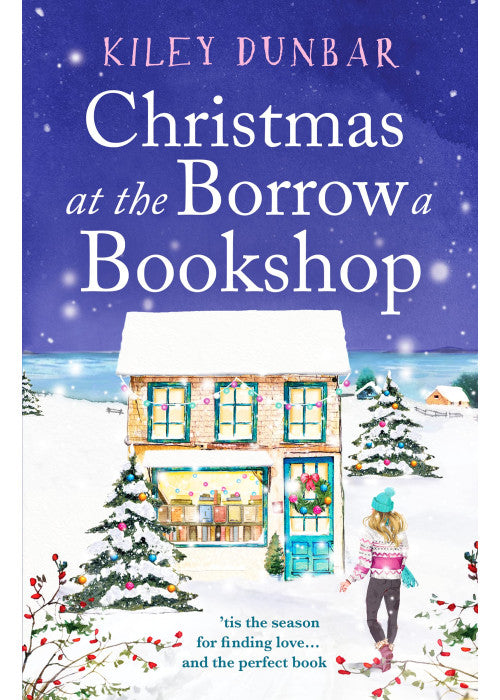 Christmas at the Borrow a Bookshop: A heartwarming, cosy, utterly uplifting romcom - the perfect read for booklovers!: 2
