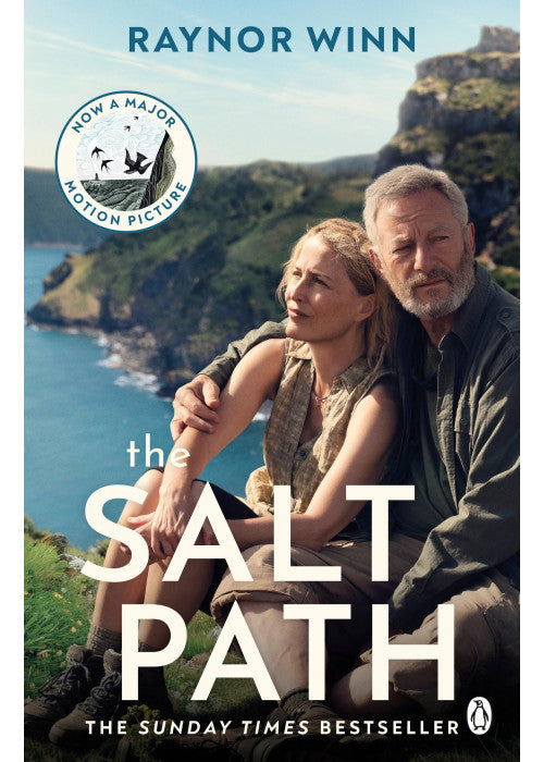 The Salt Path: The prize-winning, Sunday Times bestseller, now a major film featuring Gillian Anderson