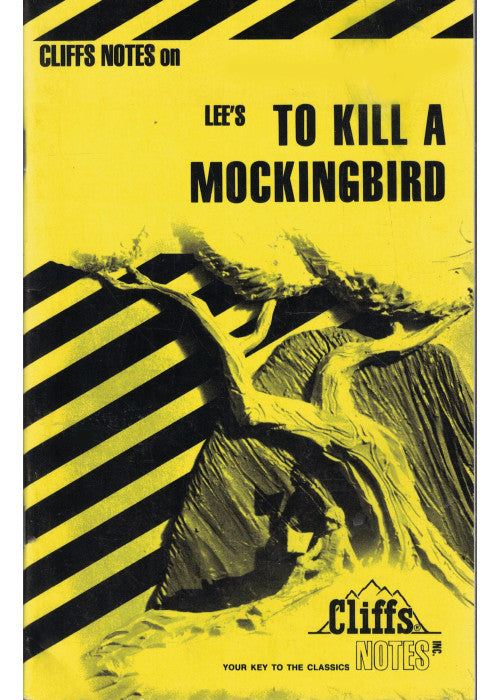 To Kill a Mockingbird: Cliffs Notes