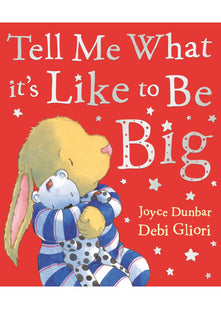 Tell Me What It's Like To Be Big
