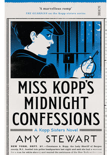 Miss Kopp's Midnight Confessions: 3 (Kopp sisters, 3)