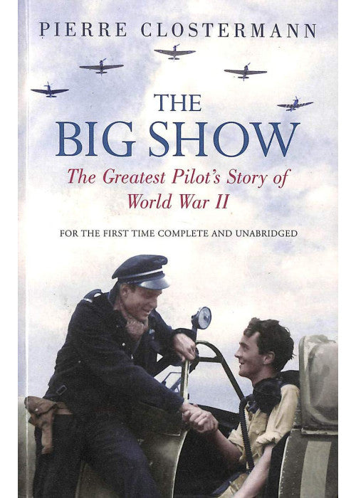 The Big Show (Cassell Military Paperbacks)