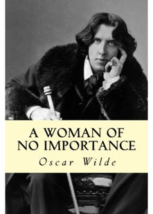 A Woman of No Importance