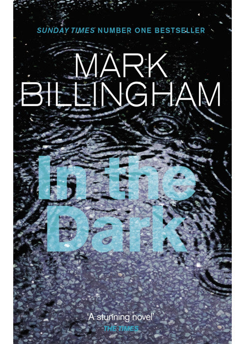 In The Dark: The most gripping thriller you'll read this year