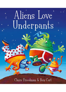Aliens Love Underpants!