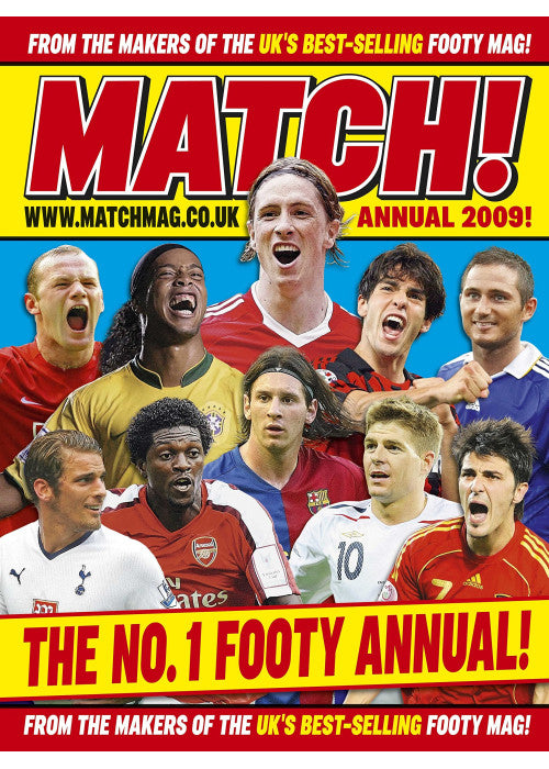 Match Annual 2009: From the Makers of Britain's Bestselling Football Magazine