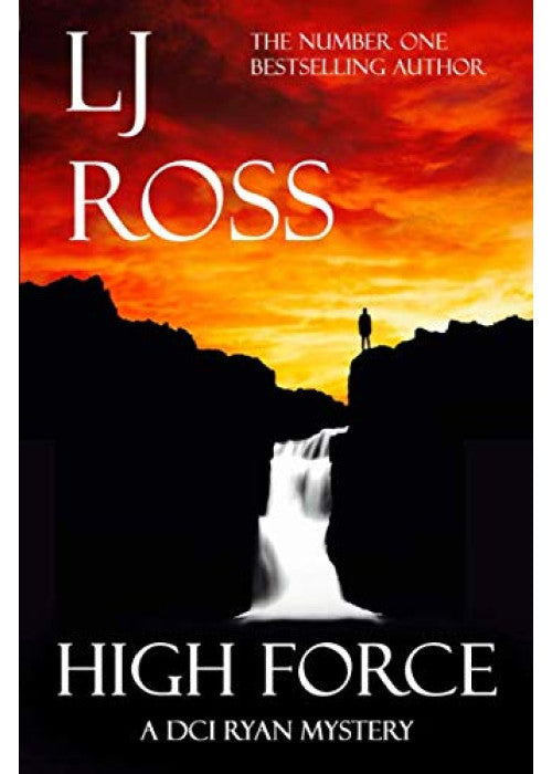 High Force: A DCI Ryan Mystery (The DCI Ryan Mysteries)