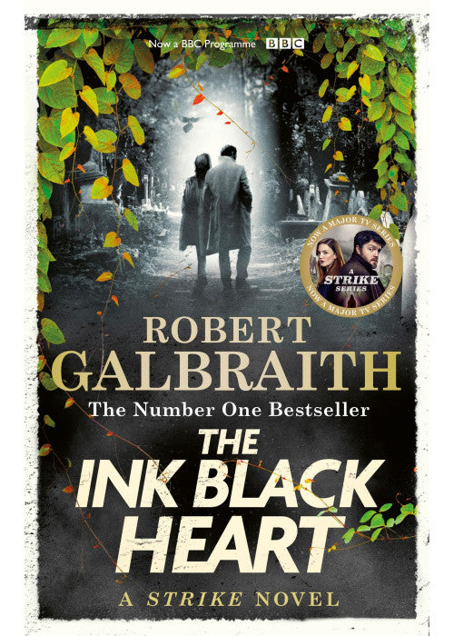 The Ink Black Heart: The Number One international bestseller (Strike 6)
