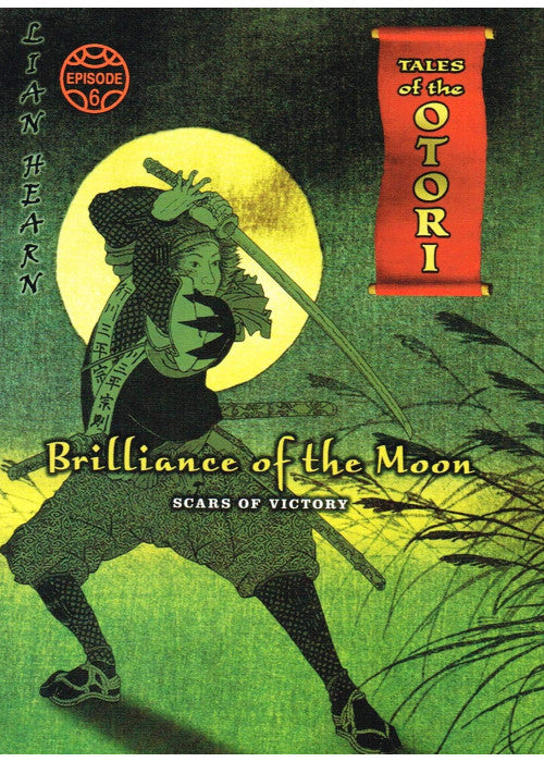 Brilliance of the Moon: Episode 6: Scars of Victory