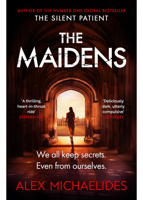 The Maidens: The Dark Academia Thriller from the author of TikTok sensation The Silent Patient