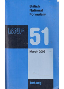 British National Formulary (BNF) 51 (British National Formulary, 51)