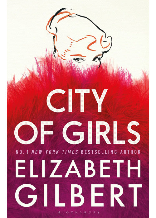 City of Girls: The Sunday Times Bestseller (High/Low)