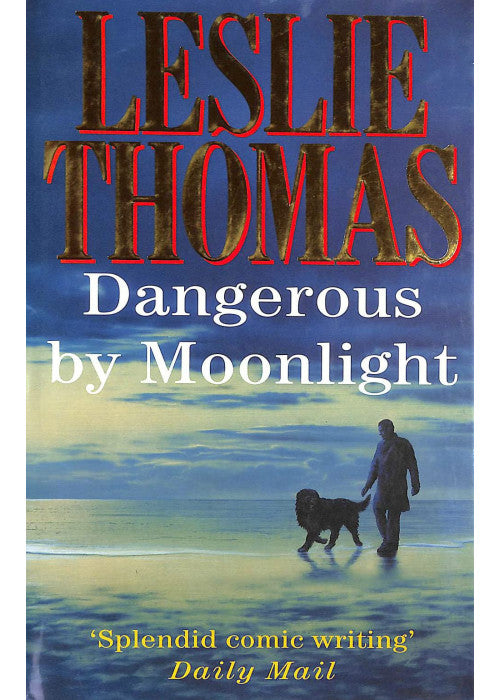 Dangerous by Moonlight