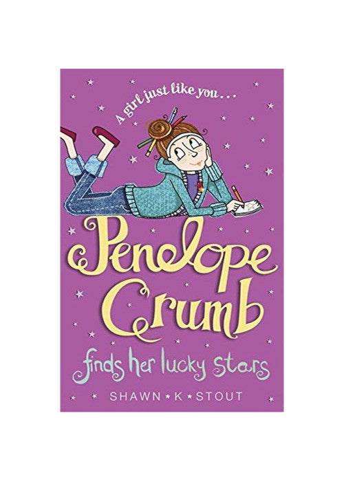 Penelope Crumb Finds Her Lucky Stars: Book 3