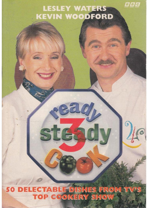 Ready Steady Cook 50 Fabulous Recipes from TV's Fastest Cookery Show No.3