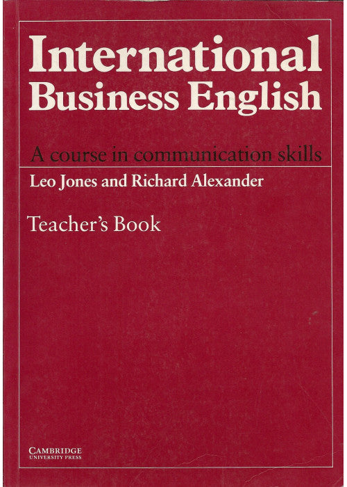 International Business English Teacher's book: A Course in Communication Skills
