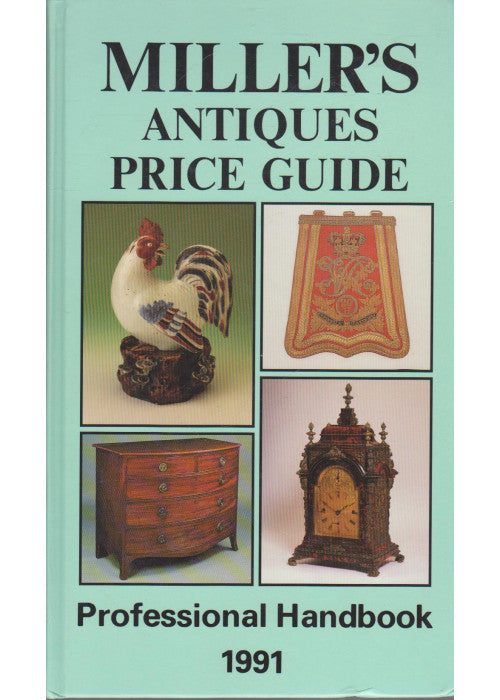 Miller's Antiques Price Guide 1991