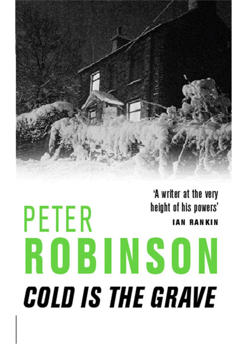 Cold is the Grave: A Pulse-Pounding Novel in the Number One Bestselling Inspector Alan Banks Crime Series (The Inspector Banks series, 11)
