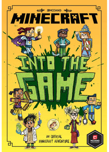 Minecraft: Into the Game: Official illustrated LitRPG children’s gaming fiction – perfect for fans of A Minecraft Movie and kids aged 6, 7, 8 & 9!: Book 1 (Woodsword Chronicles)