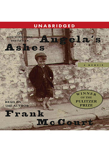 Angela's Ashes: A Memoir of a Childhood: A Classic Irish Memoir of Poverty and Survival Against All Odds (Frank McCourt, 1)