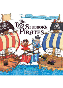 The Two Stubborn Pirates (Picture Storybooks)