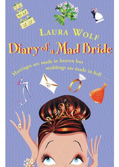 Diary of a Mad Bride
