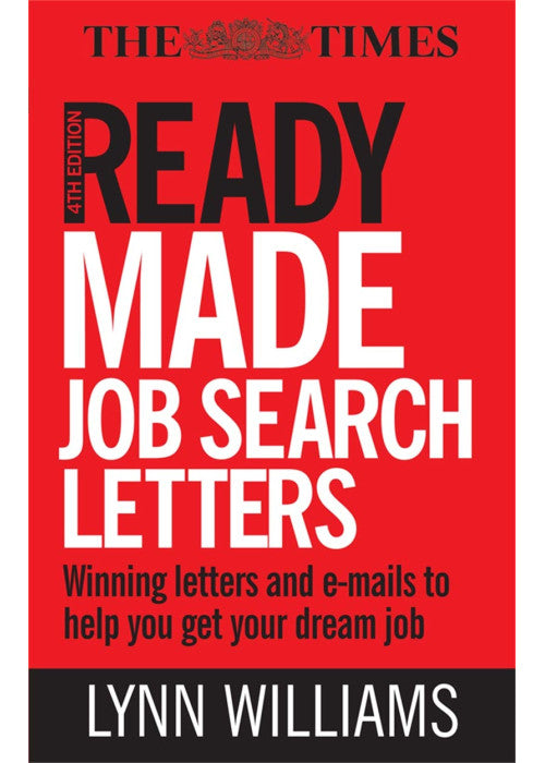 Readymade Job Search Letters: Winning Letters and Emails to Help You Get Your Dream Job