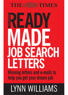 Readymade Job Search Letters: Winning Letters and Emails to Help You Get Your Dream Job