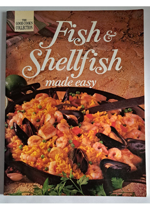 Fish and Shellfish - made easy (Good Cook's Collection series)