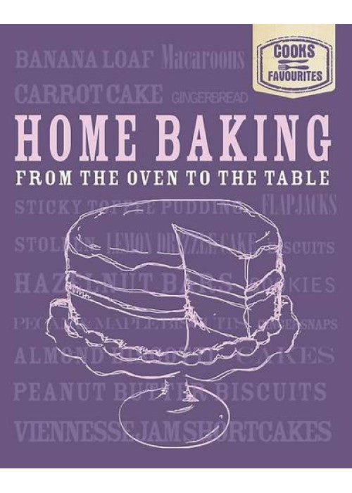 Cook's Favourites: Home Baking